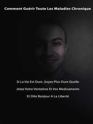 cover image of La Meilleur Façon De Guérir Toute Les Maladies Chronique Pour De Bon